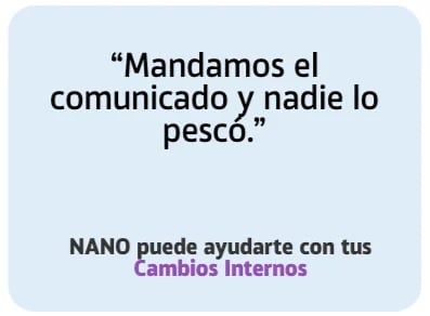Spanish quote about sending communication that no one caught, with NANO offering help with internal changes